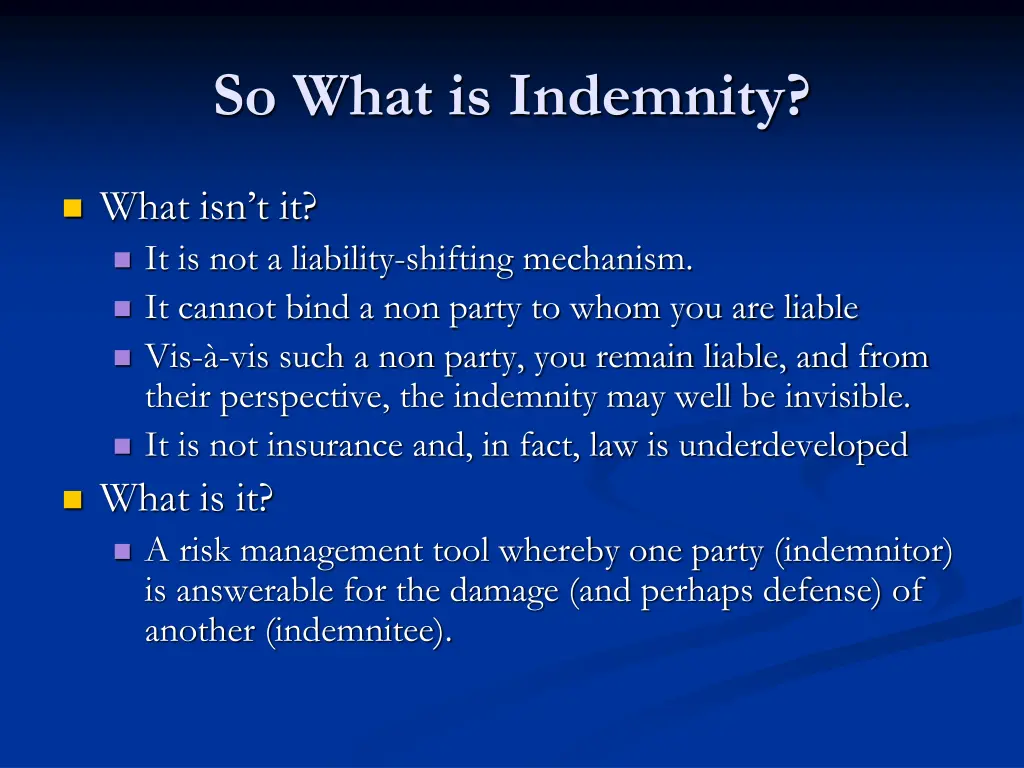 so what is indemnity