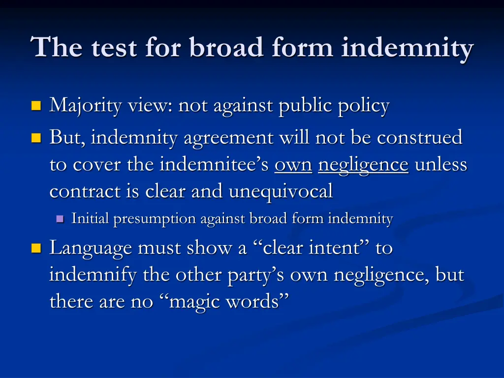 the test for broad form indemnity