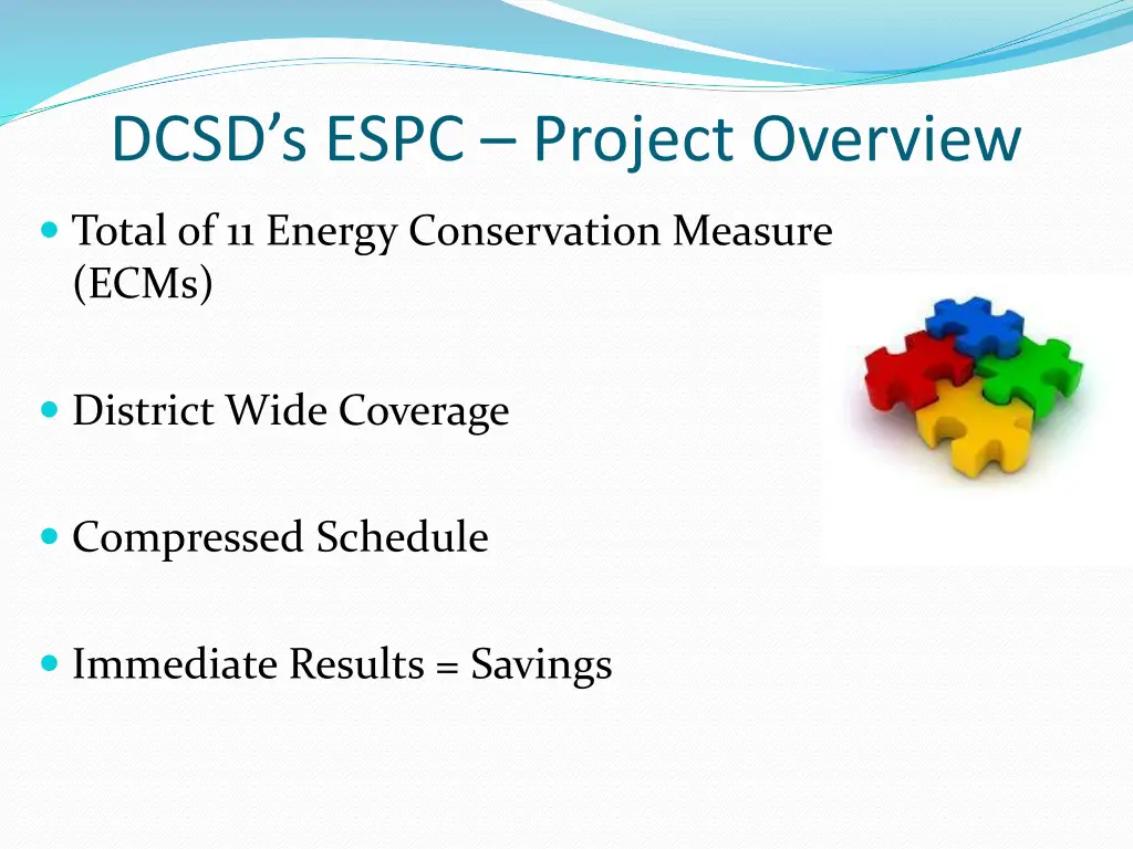 dcsd s espc project overview