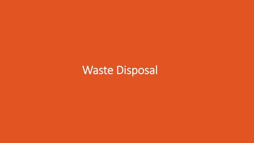 waste disposal waste disposal