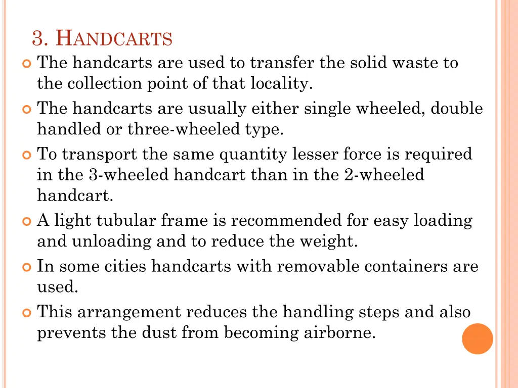 3 h andcarts the handcarts are used to transfer