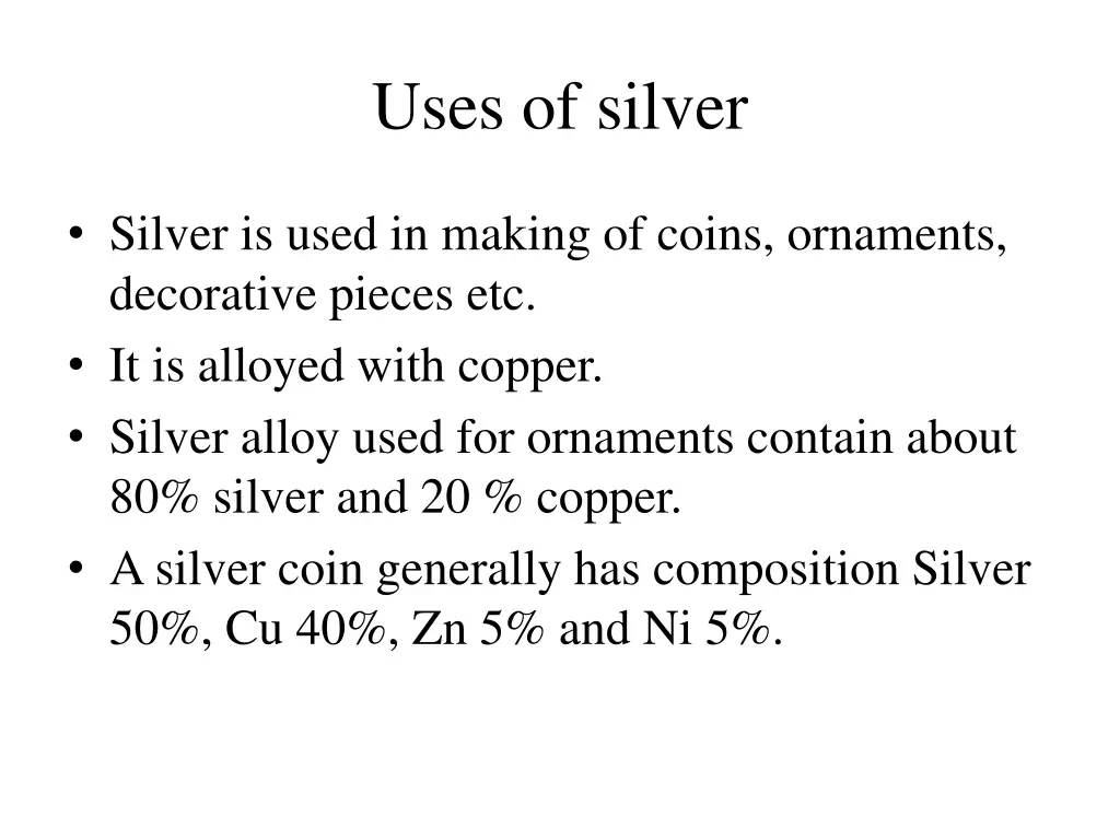 uses of silver