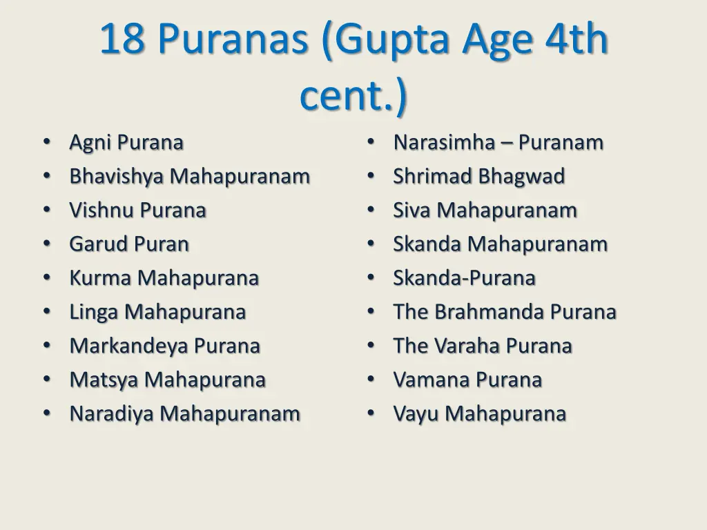 18 puranas gupta age 4th cent agni purana