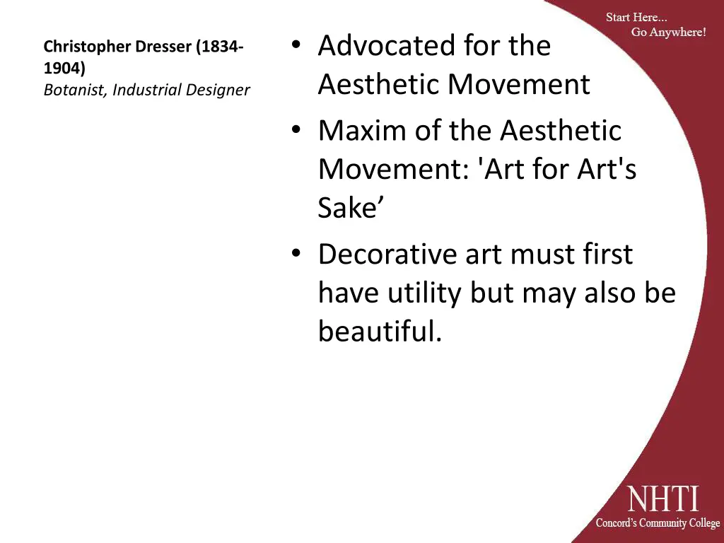 advocated for the aesthetic movement maxim