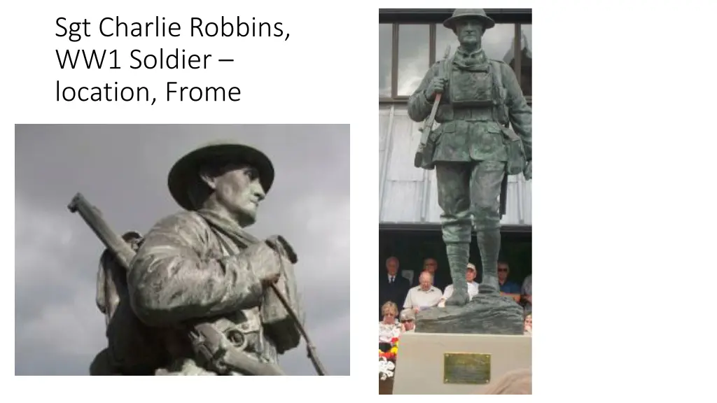 sgt charlie robbins ww1 soldier location frome