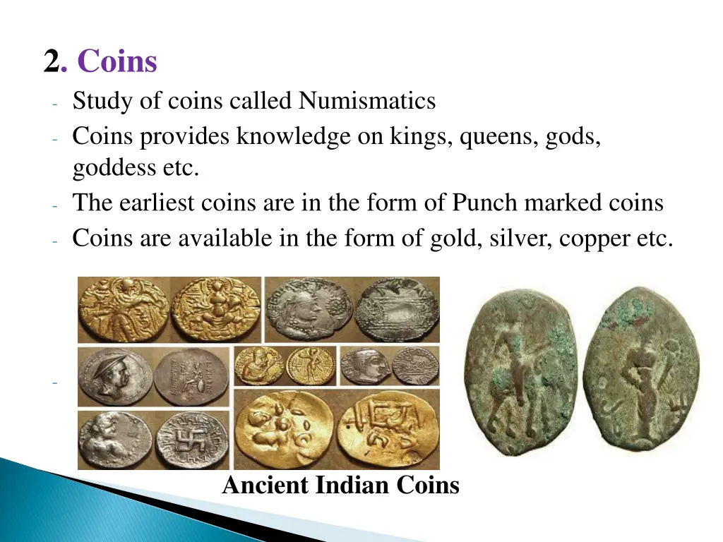 2 coins study of coins called numismatics coins