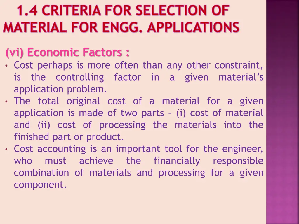 1 4 criteria for selection of material for engg 6