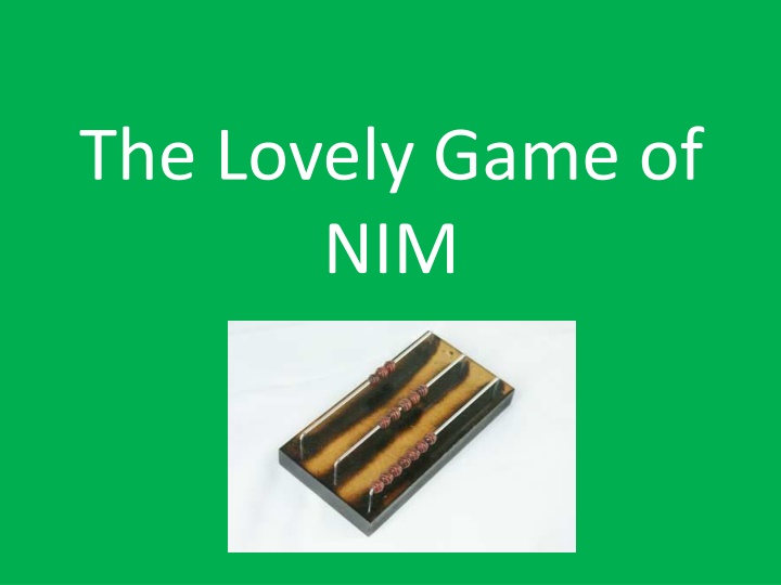 the lovely game of nim