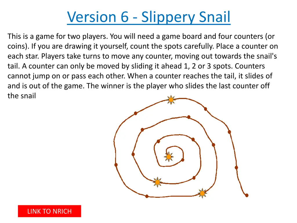 version 6 slippery snail