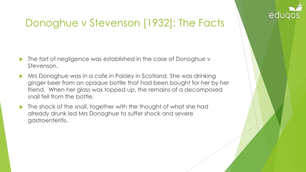 donoghue v stevenson 1932 the facts