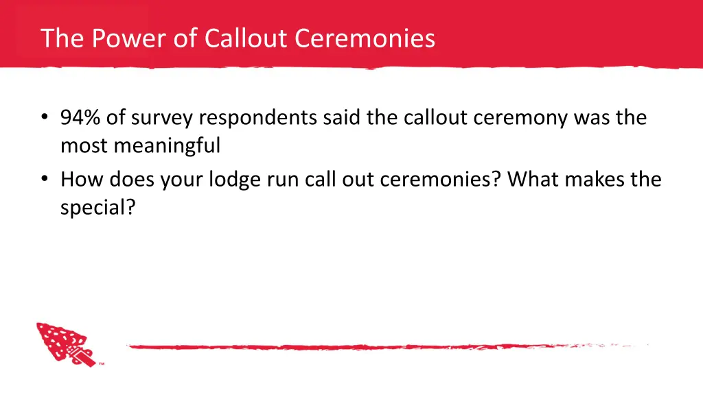 the power of callout ceremonies