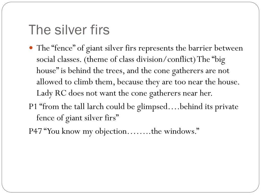 the silver firs