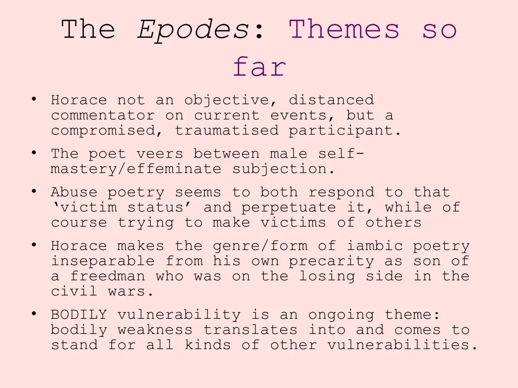 the epodes themes so far horace not an objective