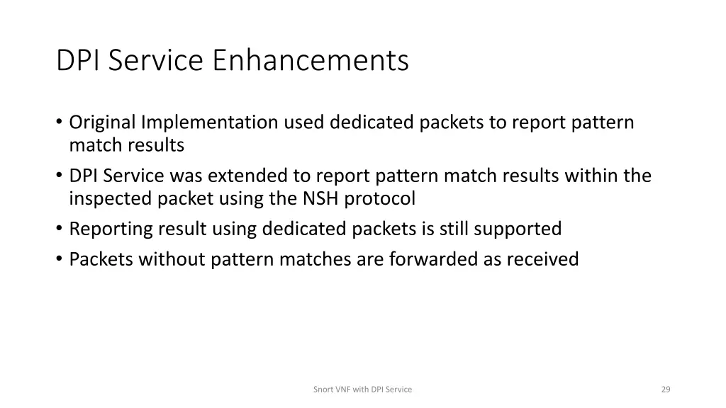 dpi service enhancements