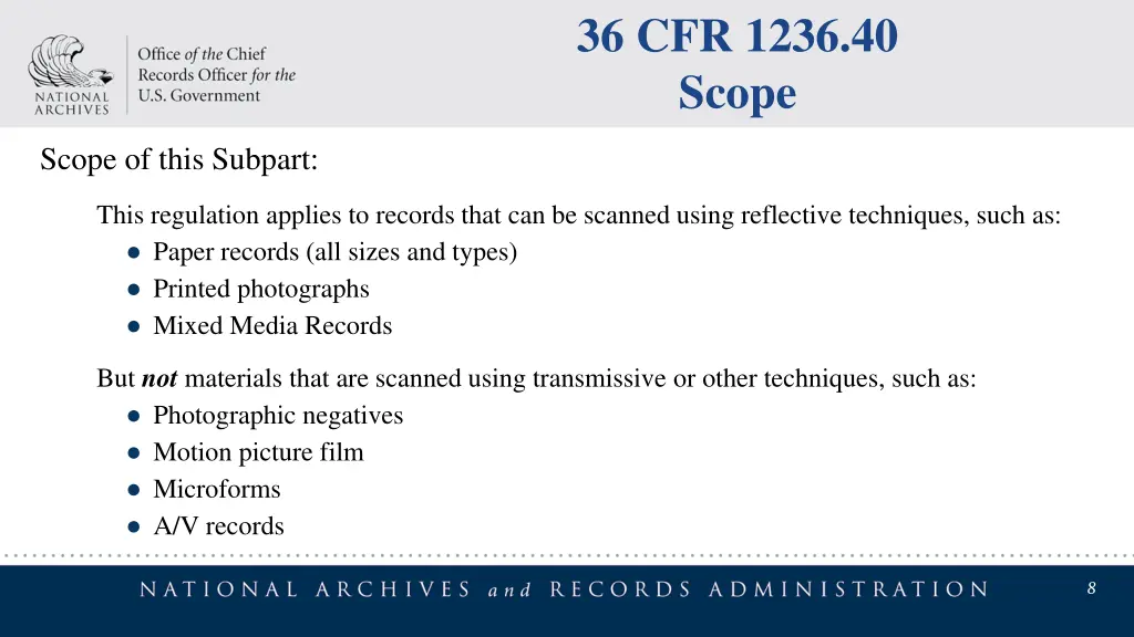 36 cfr 1236 40 scope