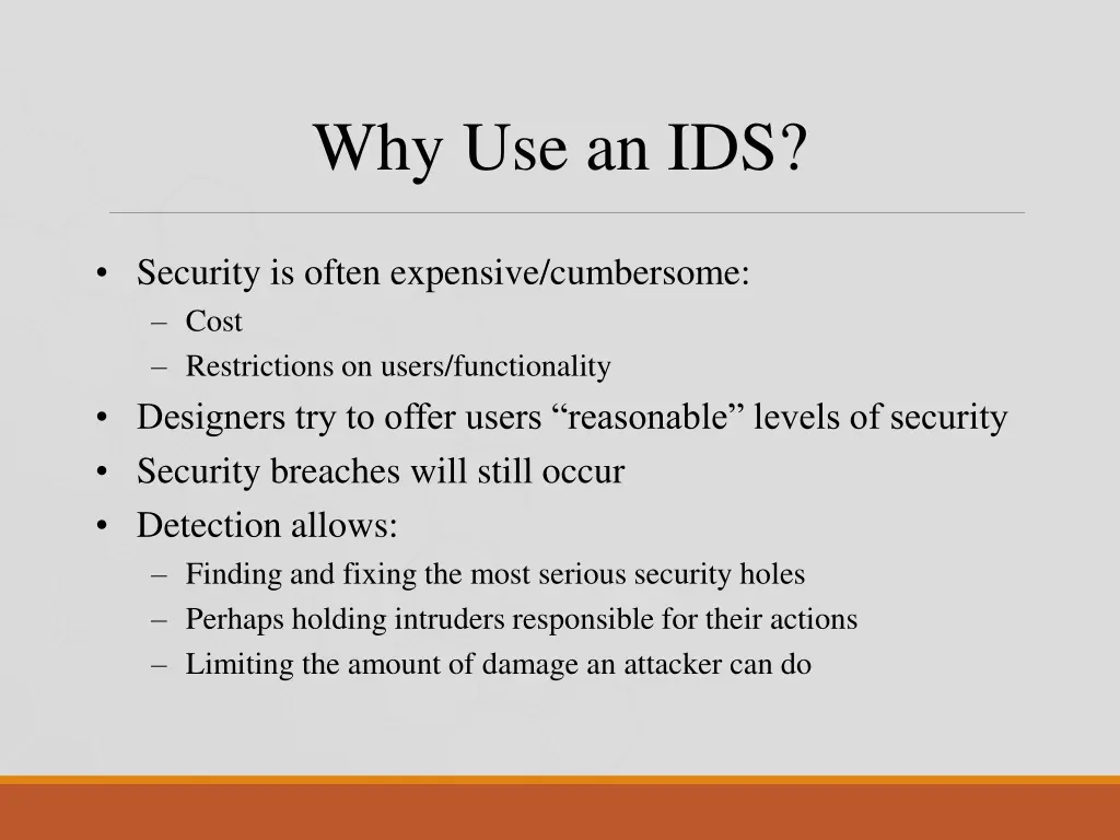 why use an ids