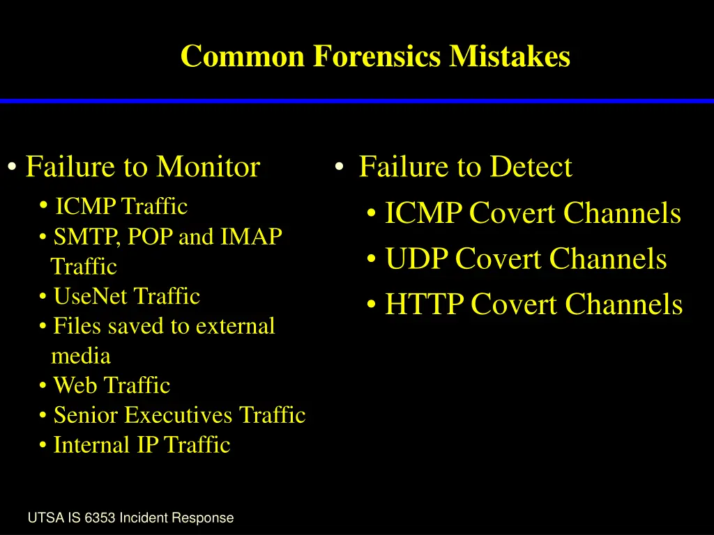 common forensics mistakes