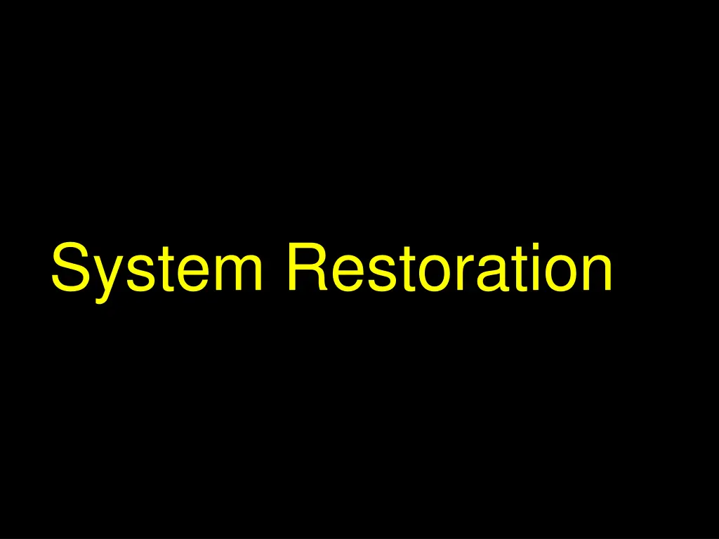 system restoration