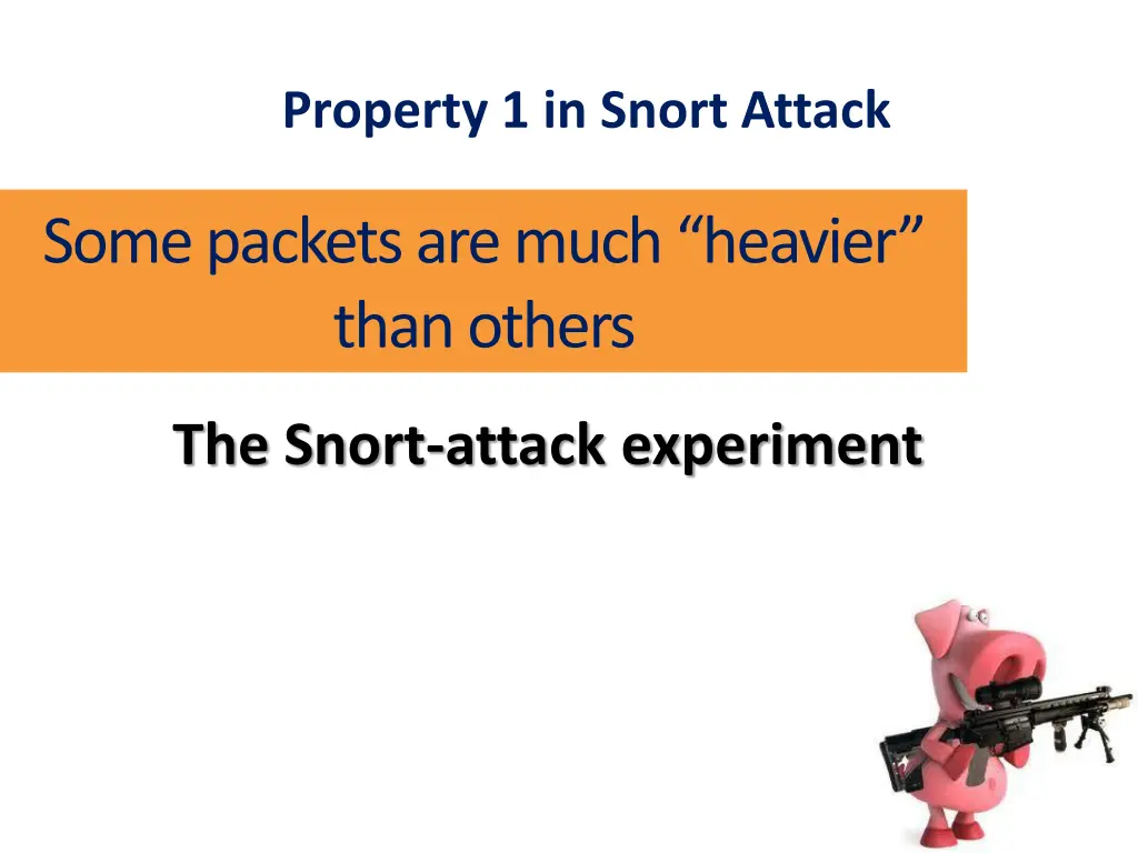 property 1 in snort attack