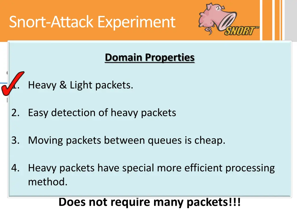 snort attack experiment