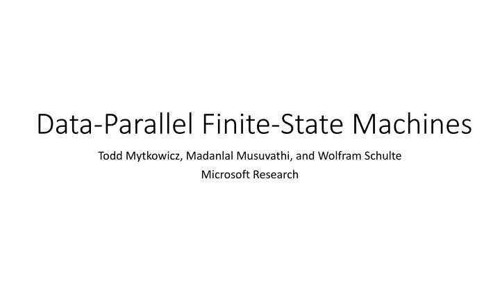 data parallel finite state machines