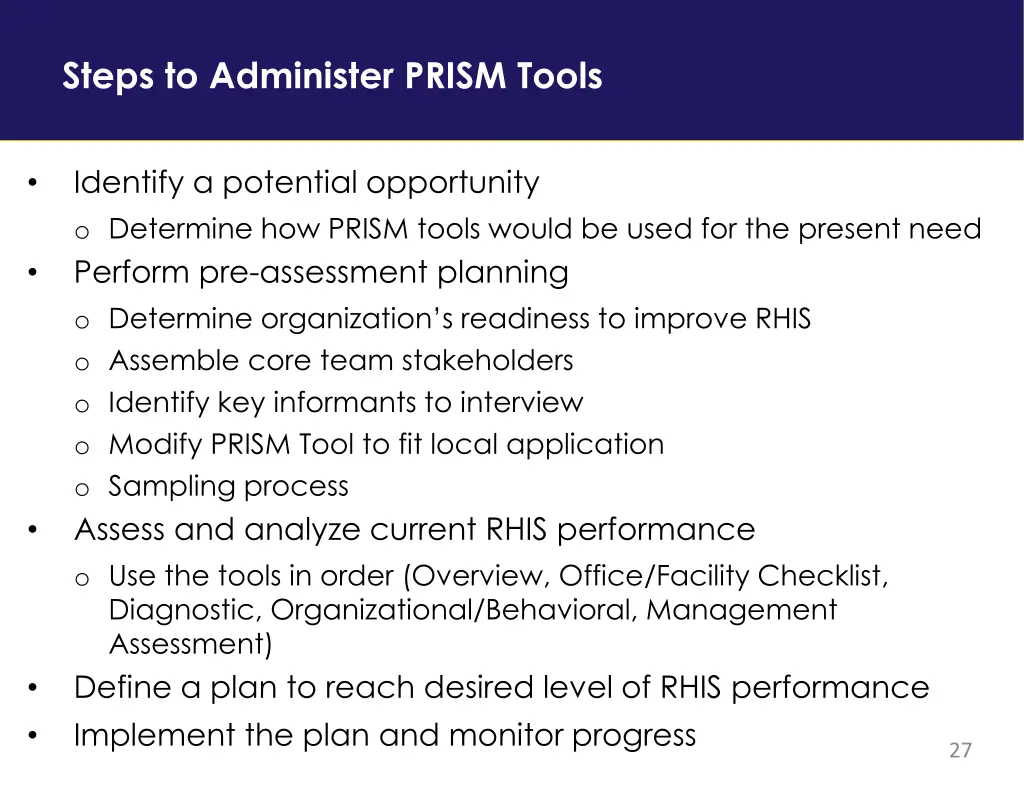 steps to administer prism tools