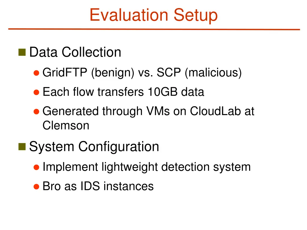 evaluation setup