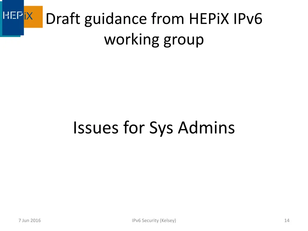 draft guidance from hepix ipv6 working group 1