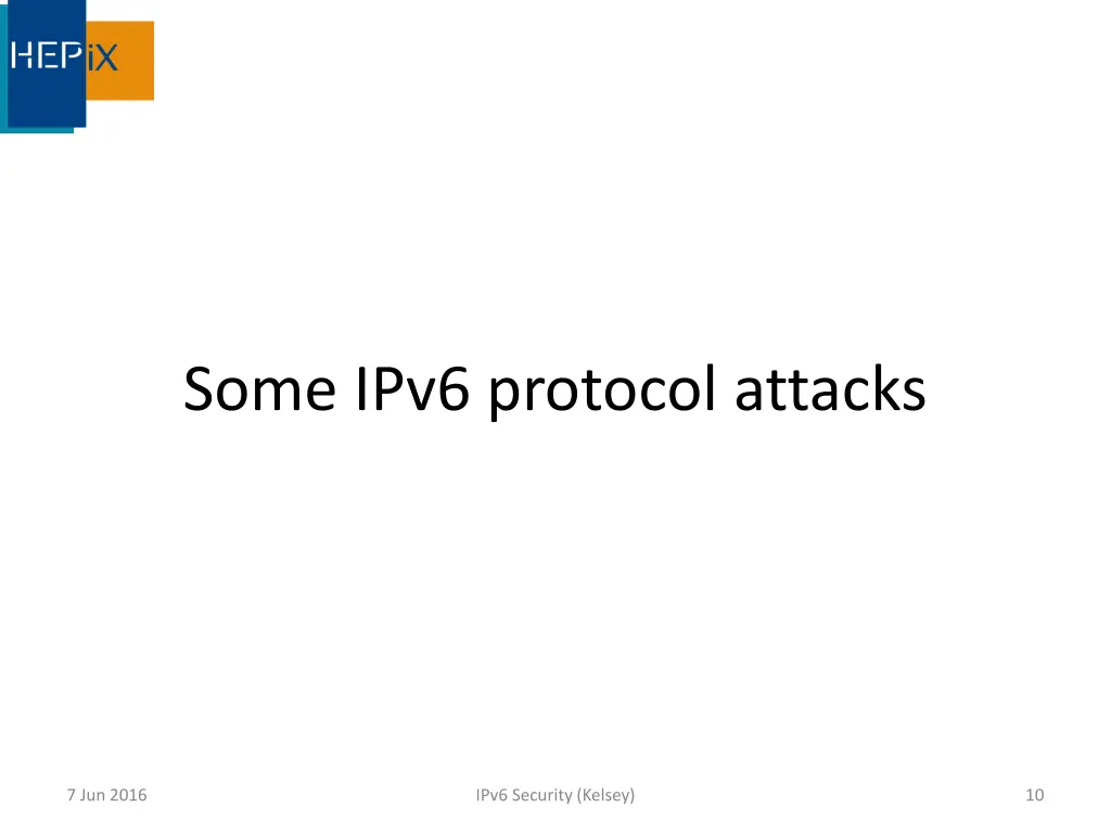 some ipv6 protocol attacks