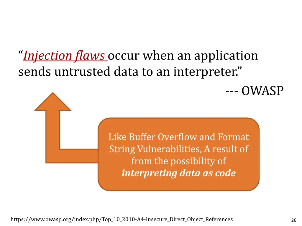 injection flaws occur when an application sends