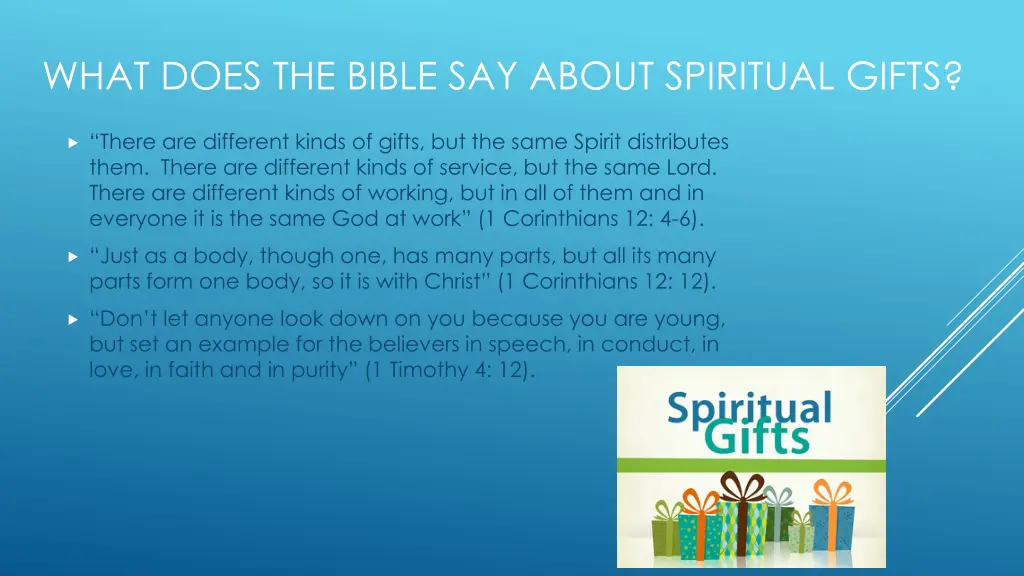 what does the bible say about spiritual gifts