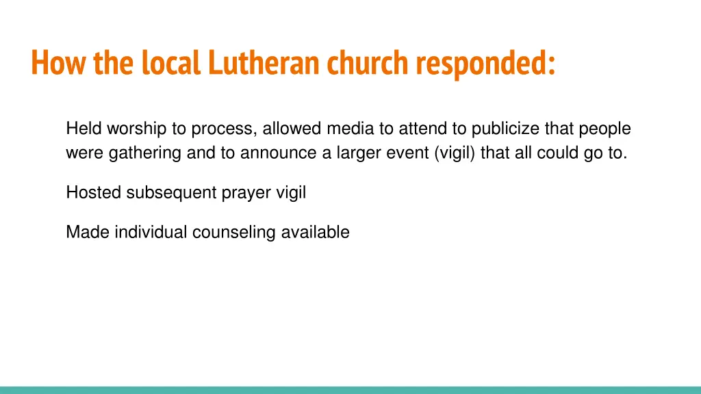 how the local lutheran church responded