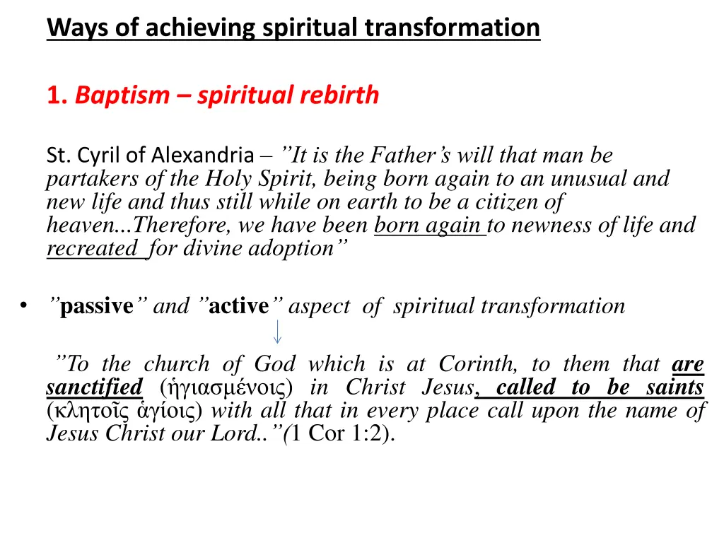 ways of achieving spiritual transformation