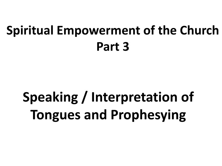 spiritual empowerment of the church part 3