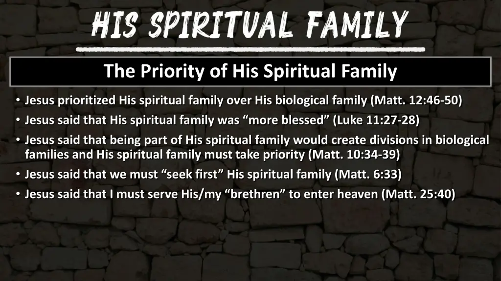 the priority of his spiritual family