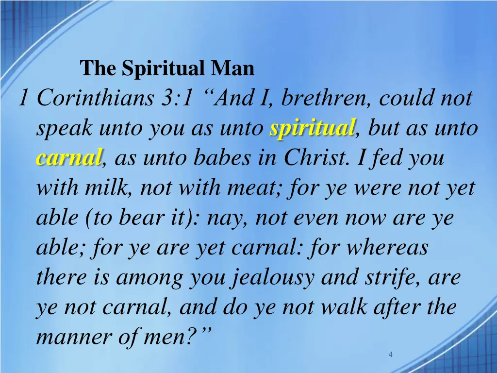 the spiritual man 1 corinthians 1