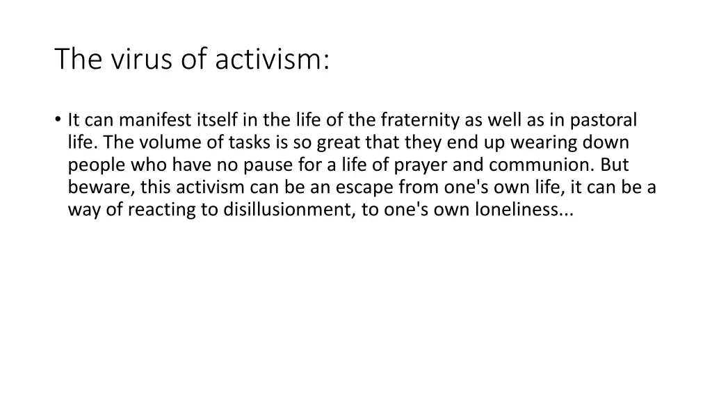 the virus of activism