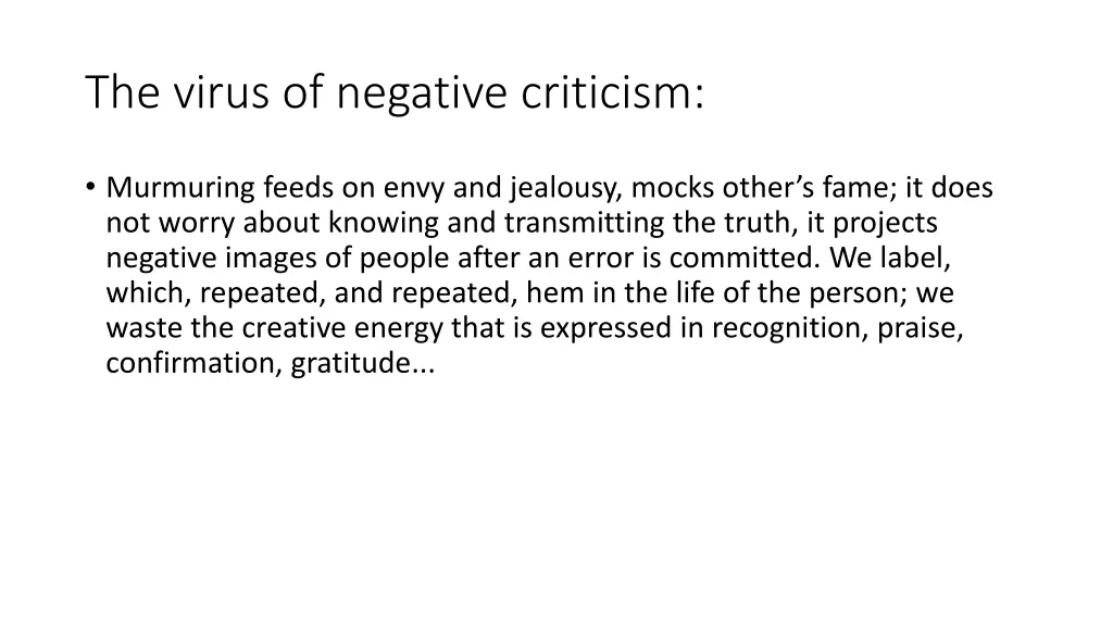 the virus of negative criticism