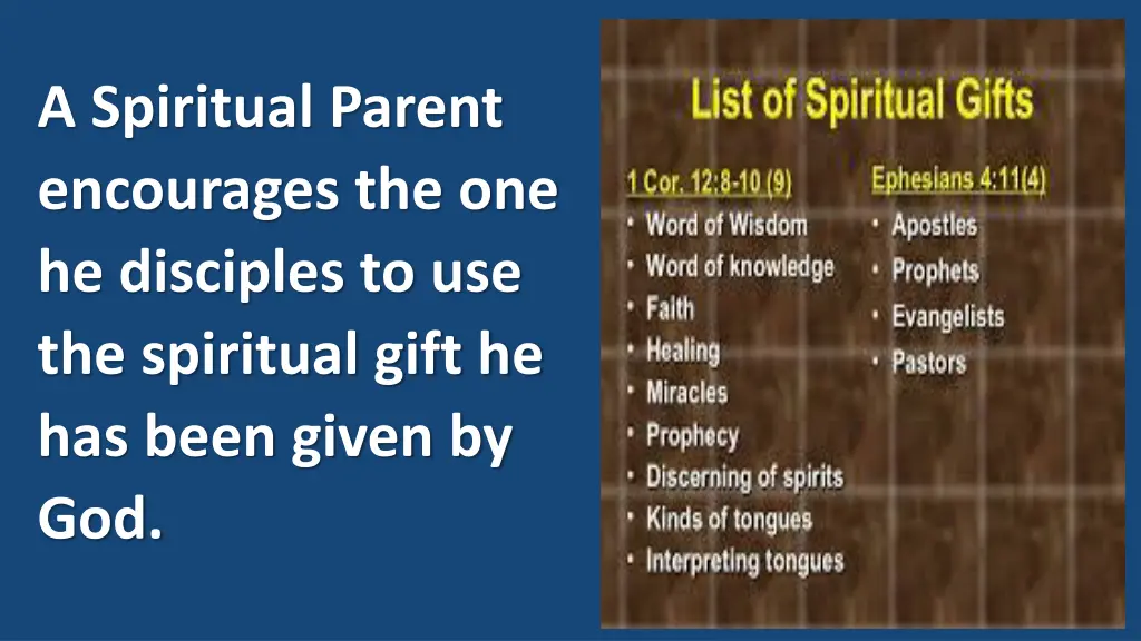 a spiritual parent encourages