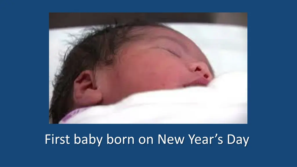 first baby born on new year s day