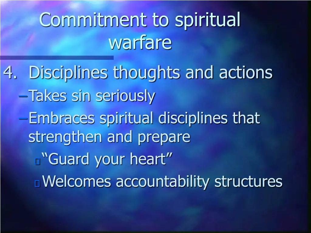 commitment to spiritual warfare 4 disciplines