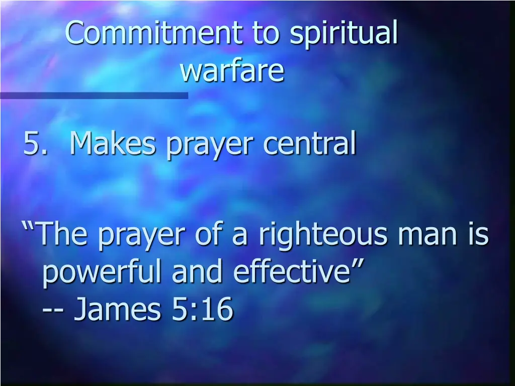 commitment to spiritual warfare 5