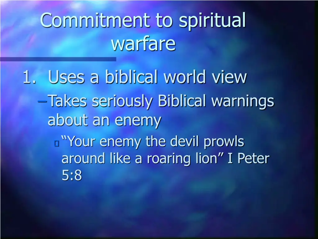 commitment to spiritual warfare