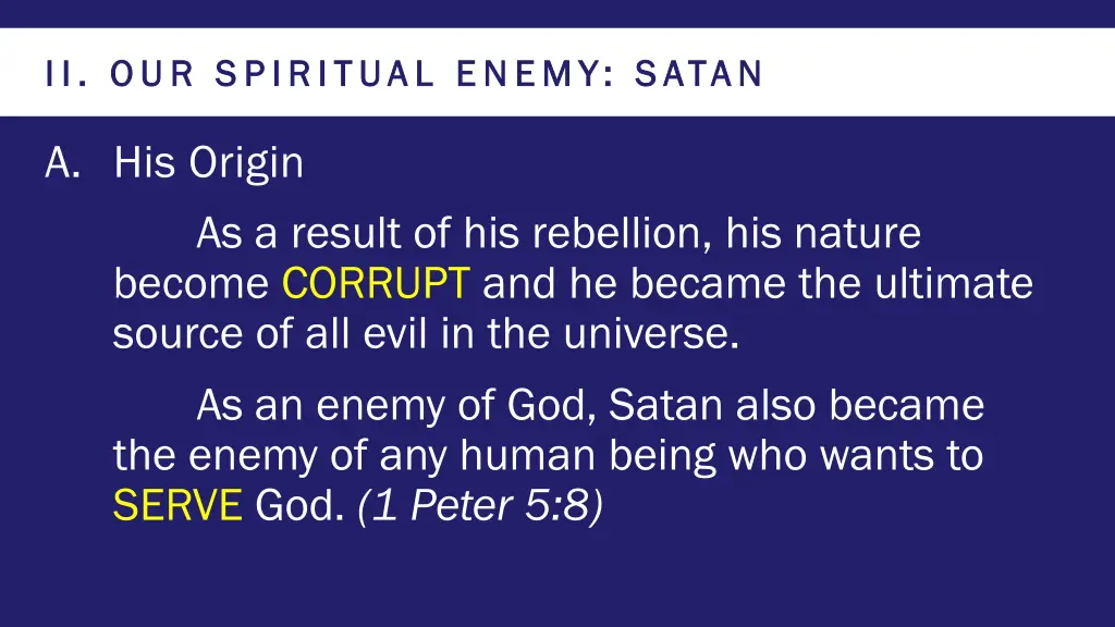 ii our spiritual enemy satan ii our spiritual 1