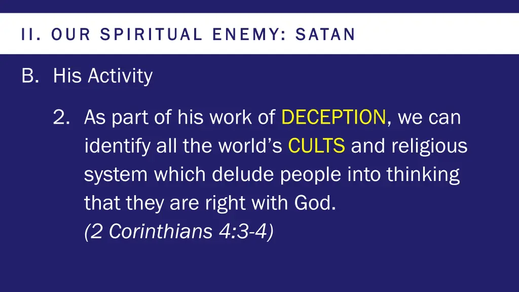 ii our spiritual enemy satan ii our spiritual 3