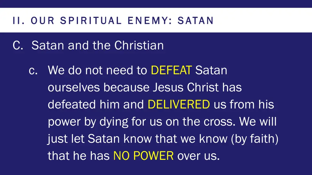 ii our spiritual enemy satan ii our spiritual 7