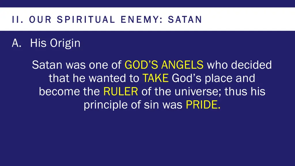 ii our spiritual enemy satan ii our spiritual