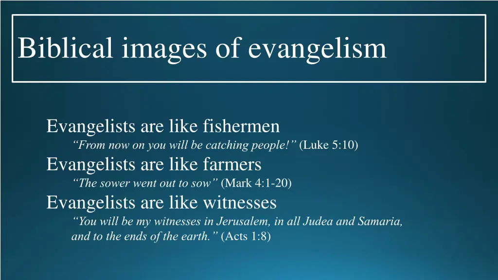 biblical images of evangelism 3