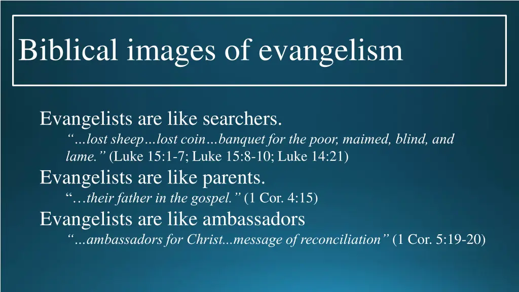 biblical images of evangelism 6