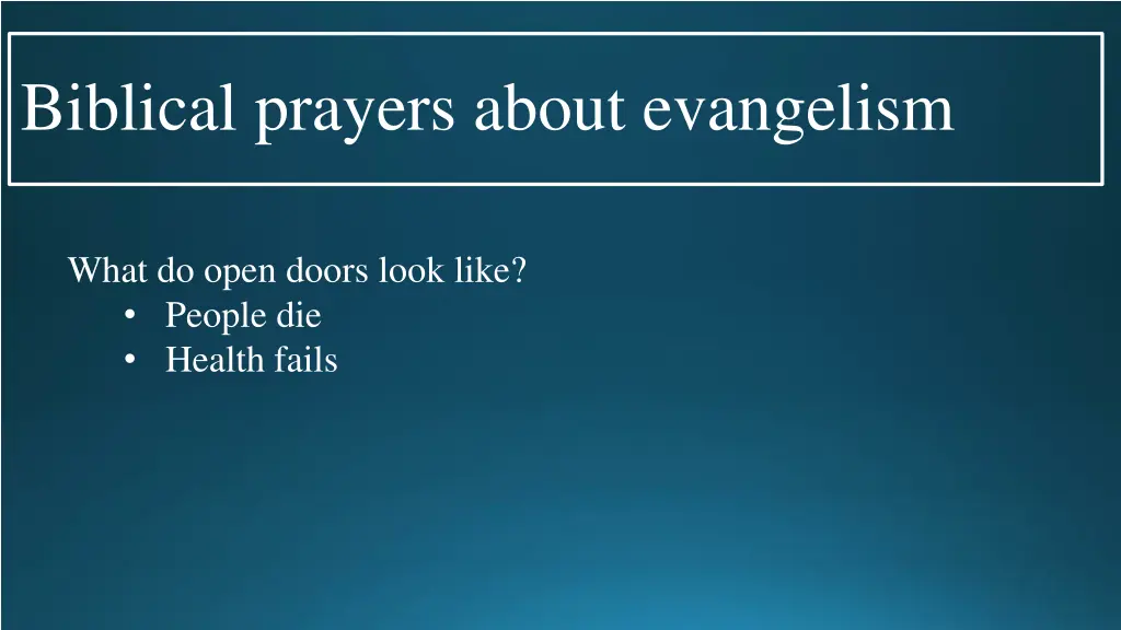 biblical prayers about evangelism 10